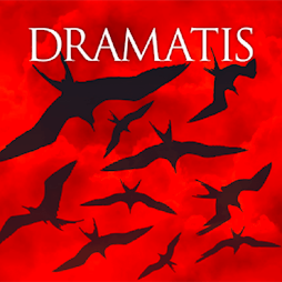 Dramatis Tickets | The Water Rats London  | Fri 13th November 2020 Lineup