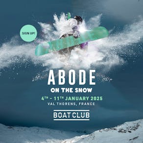 ABODE on the Snow 2025