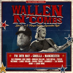 True Country Presents - Wallen & Combs - Country Party
