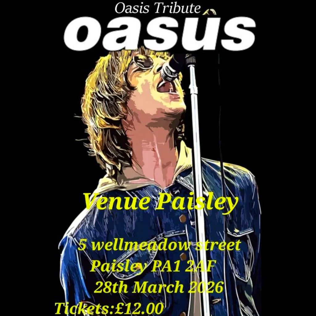 Oasus The Ultimate Oasis Tribute Experience at Venue Paisley