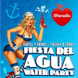 Fiesta Del Agua Tickets | Es Paradis  San Antonio  | Fri 17th August 2018 Lineup
