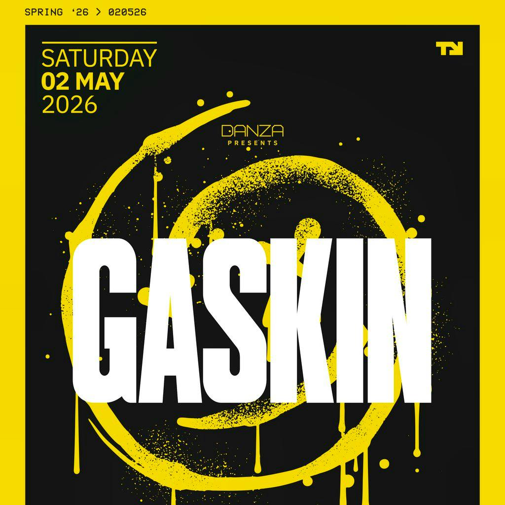GASKIN, Wildish & more! at Tank Nightclub