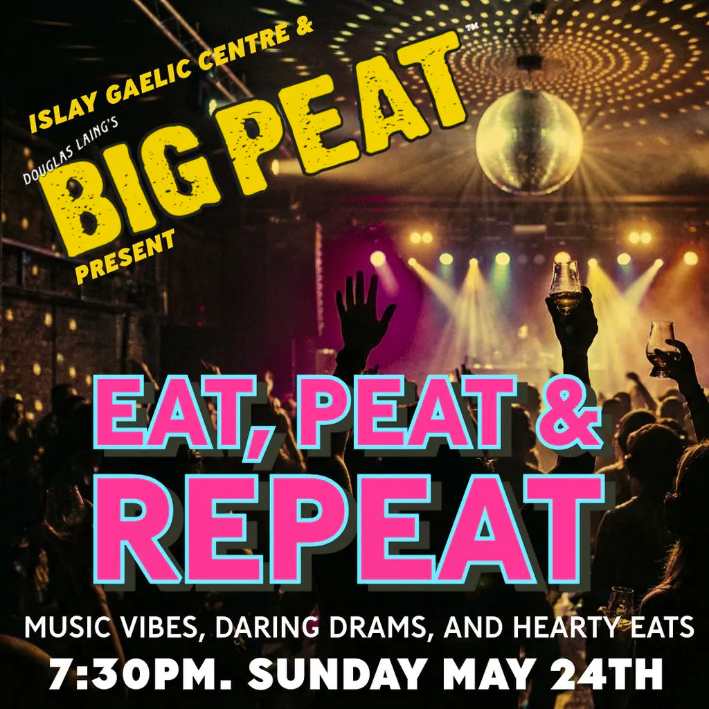 Eat, Peat & Repeat at Islay Gaelic Centre