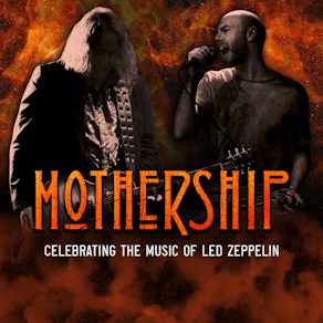 Mothership - Led Zeppelin Tribute 