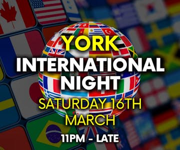 York International Night at Ziggys - Saturday 16th March