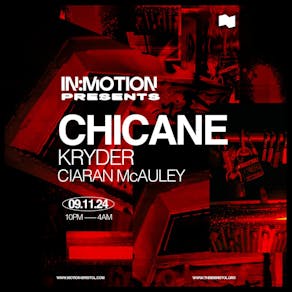 In:Motion Presents - Chicane