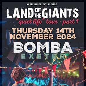 Land of the Giants at BOMBA, Exeter