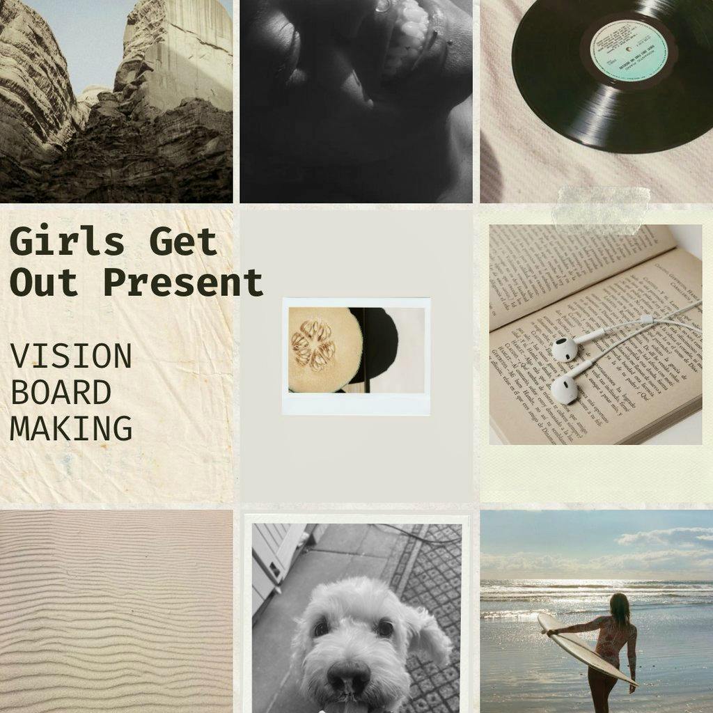 Girls Get Out Go Vision Board Making at Meridian Cafe