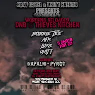 WORTHING RELOADED: DnB @ Thieves Kitchen at Thieves Kitchen, Worthing