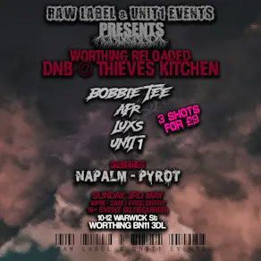 WORTHING RELOADED: DnB @ Thieves Kitchen