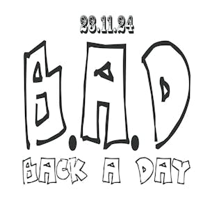 Back A Day (B.A.D)