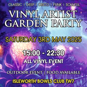 Vinyl Artist Garden Party