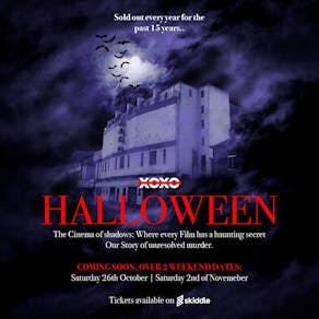 The Abandoned Cinema - Halloween (1st Saturday)