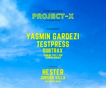 Xtend Presents: Project-X