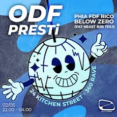 Below Zero presents: ODF w/ PRESTi 360° rave @ 24 kitchen street at 24 Kitchen Street