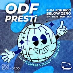 Below Zero presents: ODF w/ PRESTi 360° rave @ 24 kitchen street Tickets | 24 Kitchen Street Liverpool  | Thu 2nd May 2024 Lineup