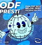 Below Zero presents: ODF w/ PRESTi 360° rave @ 24 kitchen street