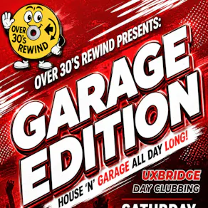 Over 30's Rewind: Daytime Clubbing - Garage Edition