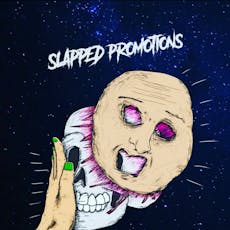Slapped Pres-ACID AGE/MORTAL BACKLASH/TALKING KNIVES/THE SCUNTZ at The Deers Head
