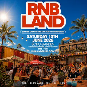 RNBLAND - Birmingham's Summer RNB DAY PARTY