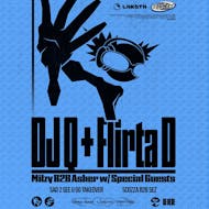 Psyked: DJ Q x Flirta D + Asher, Milzy & More. at Lakota