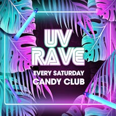UV Rave at Candy Club