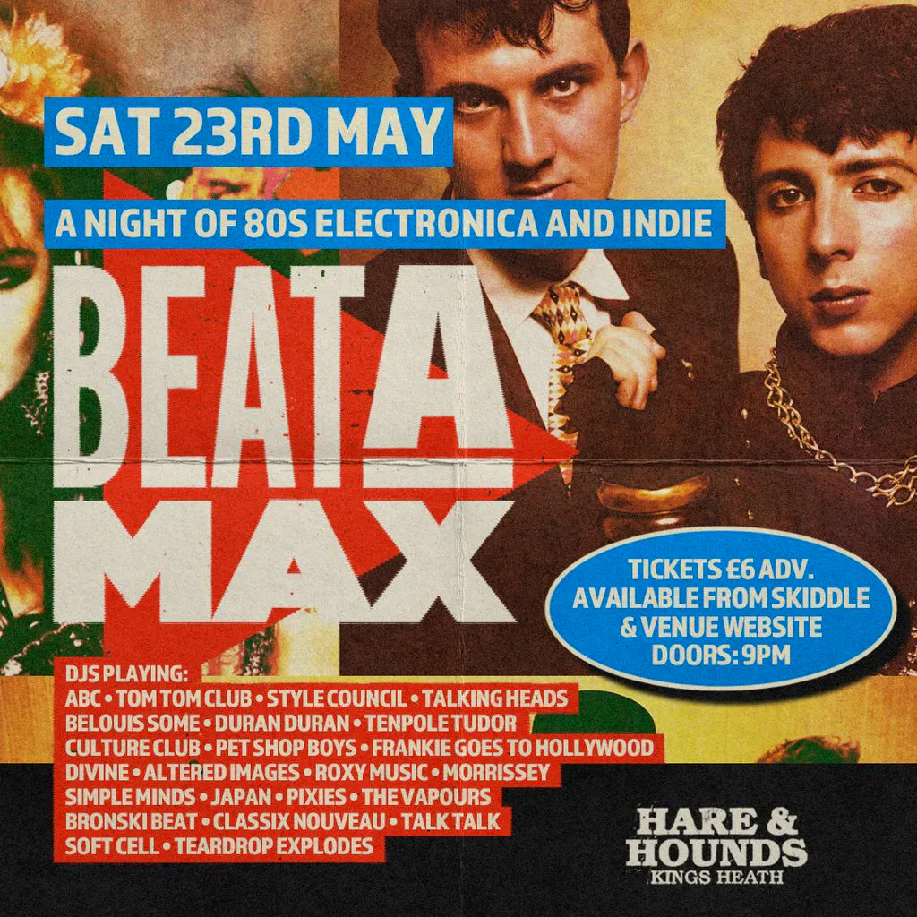 Beatamax - A Night of 80s Electronica & Indie at Hare And Hounds Kings Heath