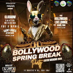 Bollywood Spring Break Party + LIVE Lounge: Glasgow: Easter 2026