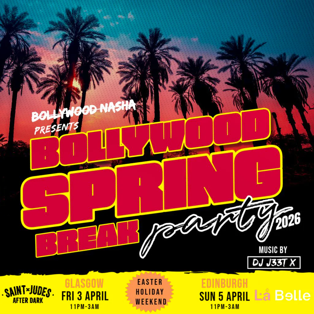 Bollywood Spring Break Party + LIVE Lounge: Glasgow: Easter 2026 at Saint Judes After Dark