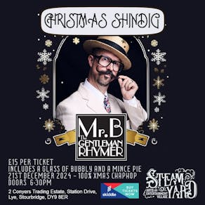 Christmas shindig with Mr. B the gentleman rhymer