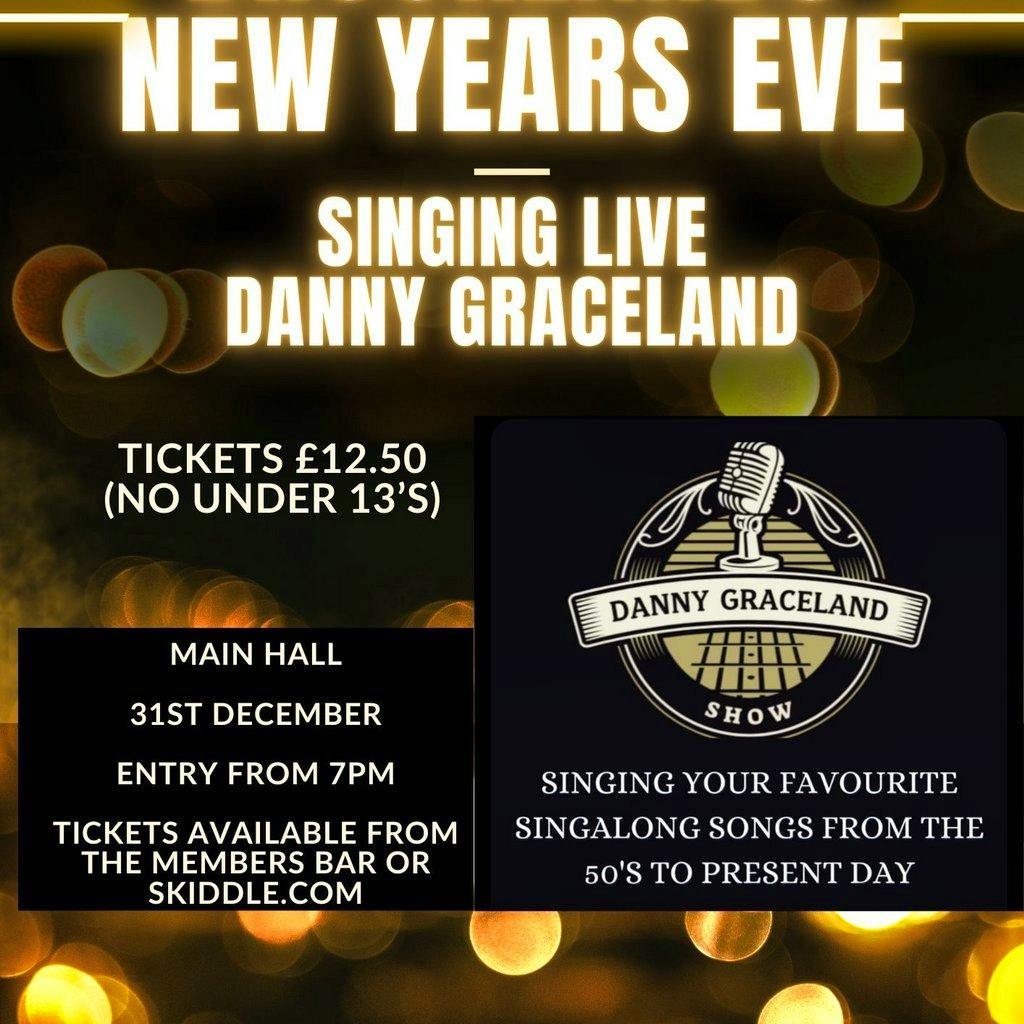 Brooklands New Years Eve Party with Danny Graceland at Brooklands Residents Association