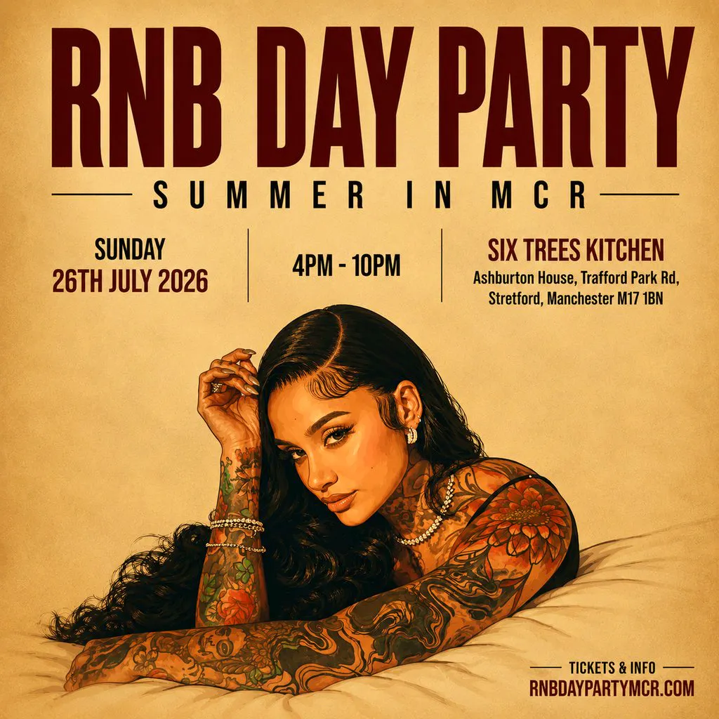RNB DAY PARTY - Manchester's Biggest RnB Summer Party at Six Trees