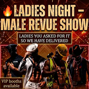 LADIES NIGHT - Male Revue Show