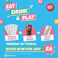 Eat, Drink & Play for £6 - Buzz Bingo Sunderland 26/03 at Buzz Bingo Sunderland