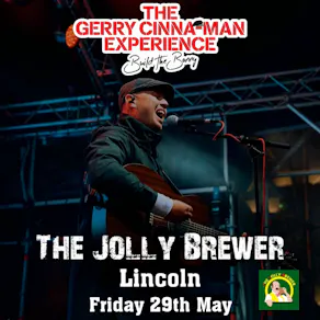 The Gerry Cinna-Man Experience