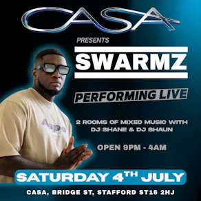 Casa Presents SWARMZ