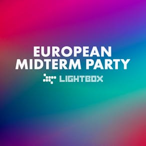 European Nights - European MidTerm Party