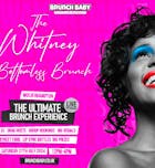 The Whitney Bottomless Brunch - Wolverhampton