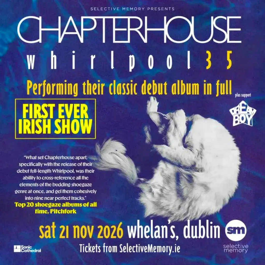 Chapterhouse at Whelans Dublin