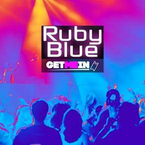RnB, Pop & House Party! // Ruby Blue London // It’s Freaky Friday! // Get Me In!