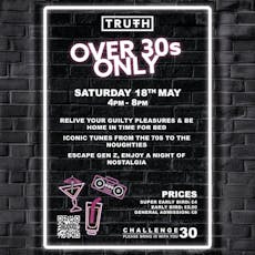 Over 30's Daytime Clubbing at Truth