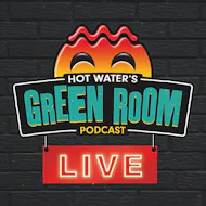 Hot Water Green Room Podcast LIVE at Hot Water Comedy Club At Blackstock Market