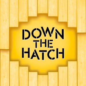 Down The Hatch Comedy Club