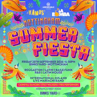 Nottingham's Summer Fiesta 2026 | VAMOS X LA BOMBA | Binks Yard at Binks Yard