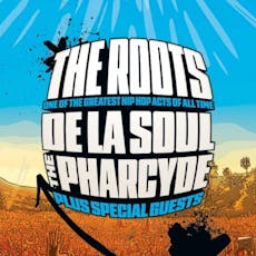 The Roots and De La Soul Plus Pharcyde at Crystal Palace Bowl
