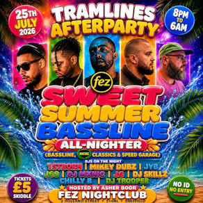 Tramlines Afterparty sweet summer bassline