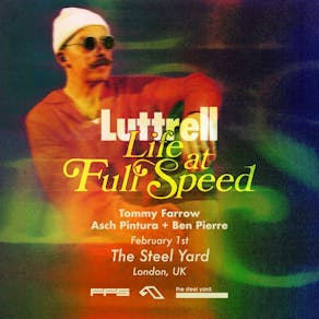 Luttrell: Life At Full Speed tour - London