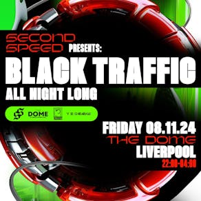 Second Speed: Black Traffic ANL