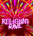Religion Rave