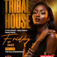 Tribal House Fridays - Afro House, Sexy House & Music Policy at Kiss Camden,